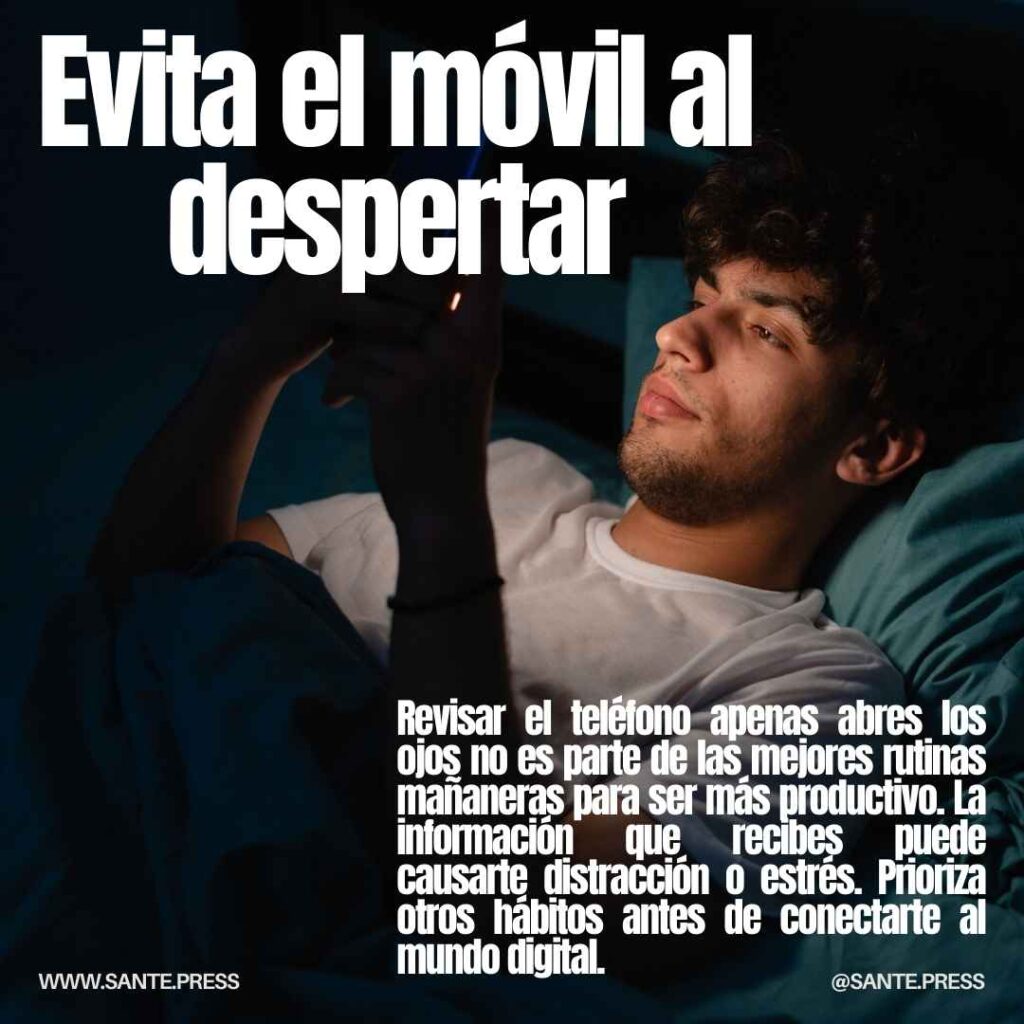 Rutinas mañaneras para ser más productivo - Morning routines to be more productive