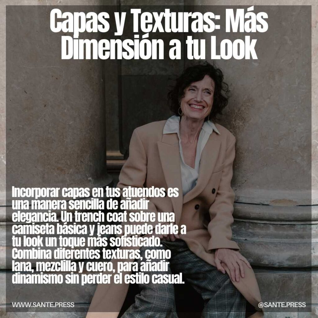 looks elegantes y casuales - elegant and casual looks