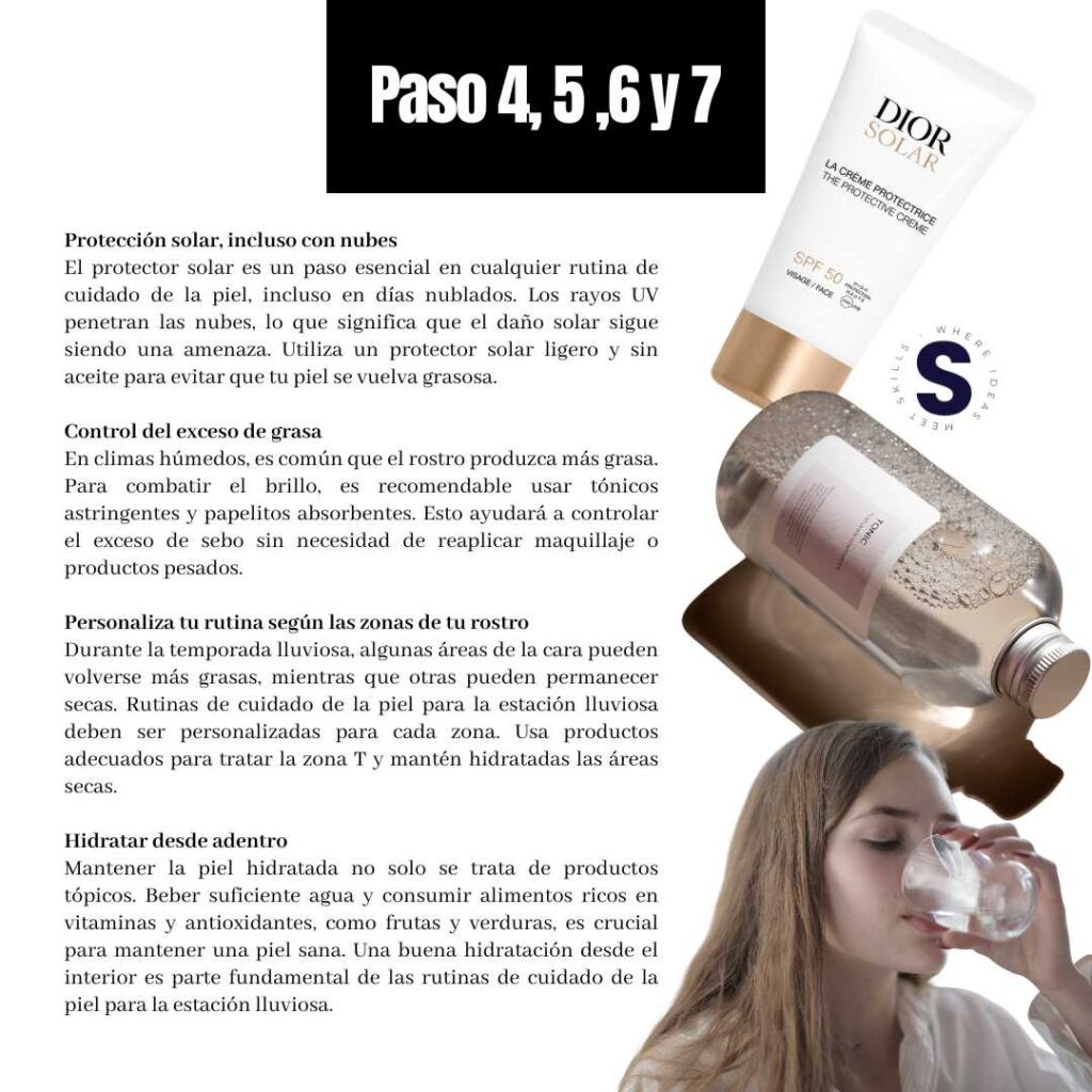 Rutinas de cuidado de la piel para la estación lluviosa - Skincare routines for the rainy season