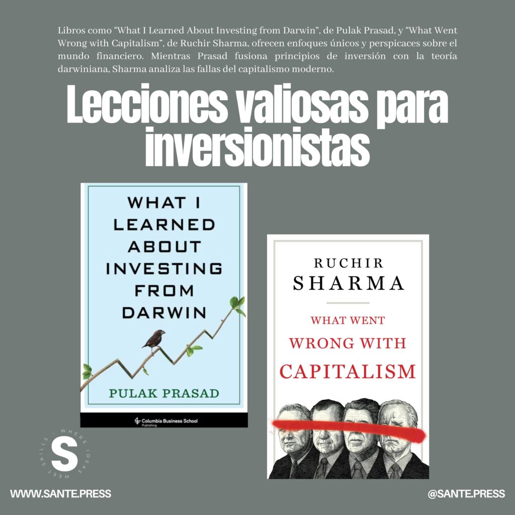 Imagen con las portadas de "What I Learned About Investing from Darwin" y "What Went Wrong with Capitalism", centrada en estrategias de inversión y análisis financiero. Recomendaciones literarias de McKinsey. Image featuring the covers of "What I Learned About Investing from Darwin" and "What Went Wrong with Capitalism," focusing on investment strategies and financial analysis. McKinsey Literary Recommendations.