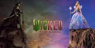 WICKED FOR GOOD