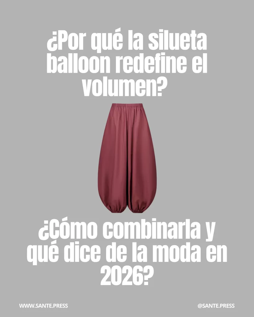 Balloon pants tendencia 2026 ESP 5