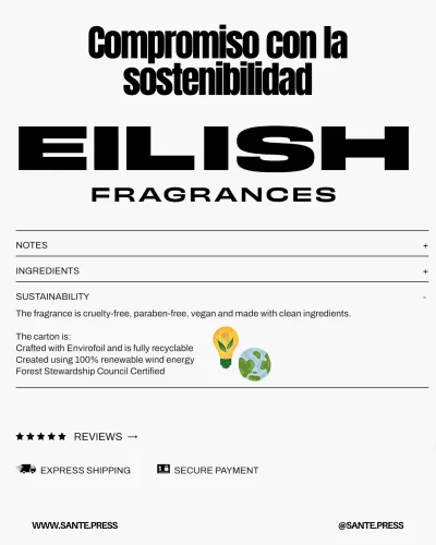 Fragancia vegana y limpia, diseñada por Frank Voelkl, con empaque ecológico y energía renovable, reflejando la visión de Billie Eilish.