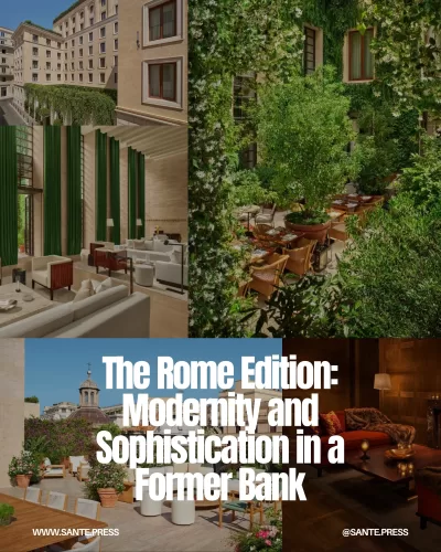 The Rome Edition hotel blends modern luxury with historic charm, featuring a rooftop pool and a serene jasmine-scented courtyard.