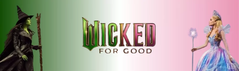 WICKED 2025