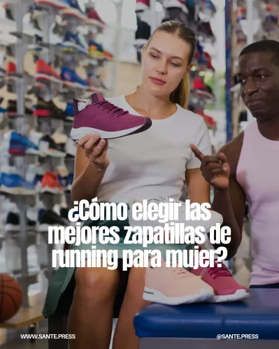 Zapatillas de running para mujer: amortiguación, sujeción, transpirabilidad y durabilidad son claves para un buen desempeño.