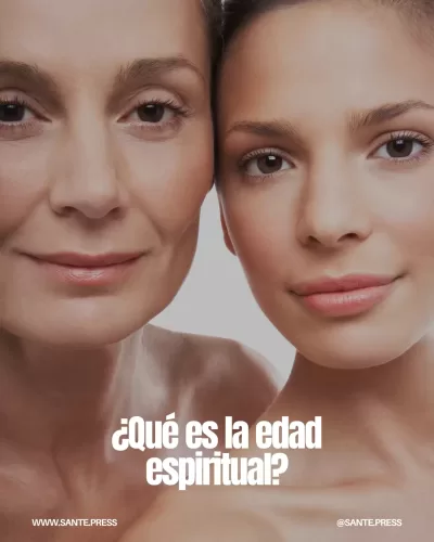 La edad espiritual refleja la percepción interna de una persona, independientemente de su edad cronológica o biológica.